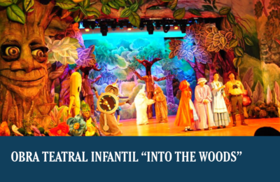 Obra teatral infantil “Into the Woods”